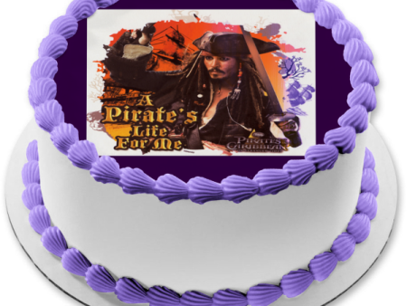 Disney Pirates of the Caribbean Jack Sparrow a Pirate s Life for Me Edible Cake Topper Image ABPID21857 For Sale